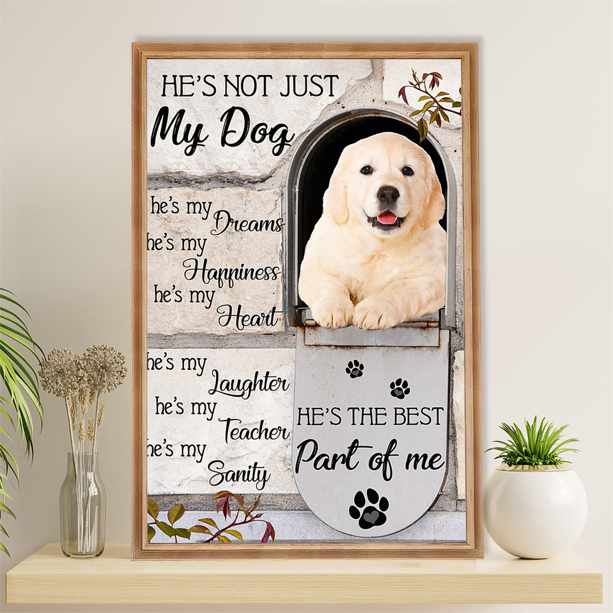 Golden Retriever Canvas Wall Art | He's Not Just My Dog | Home Décor Gift for Dog Puppies Lover
