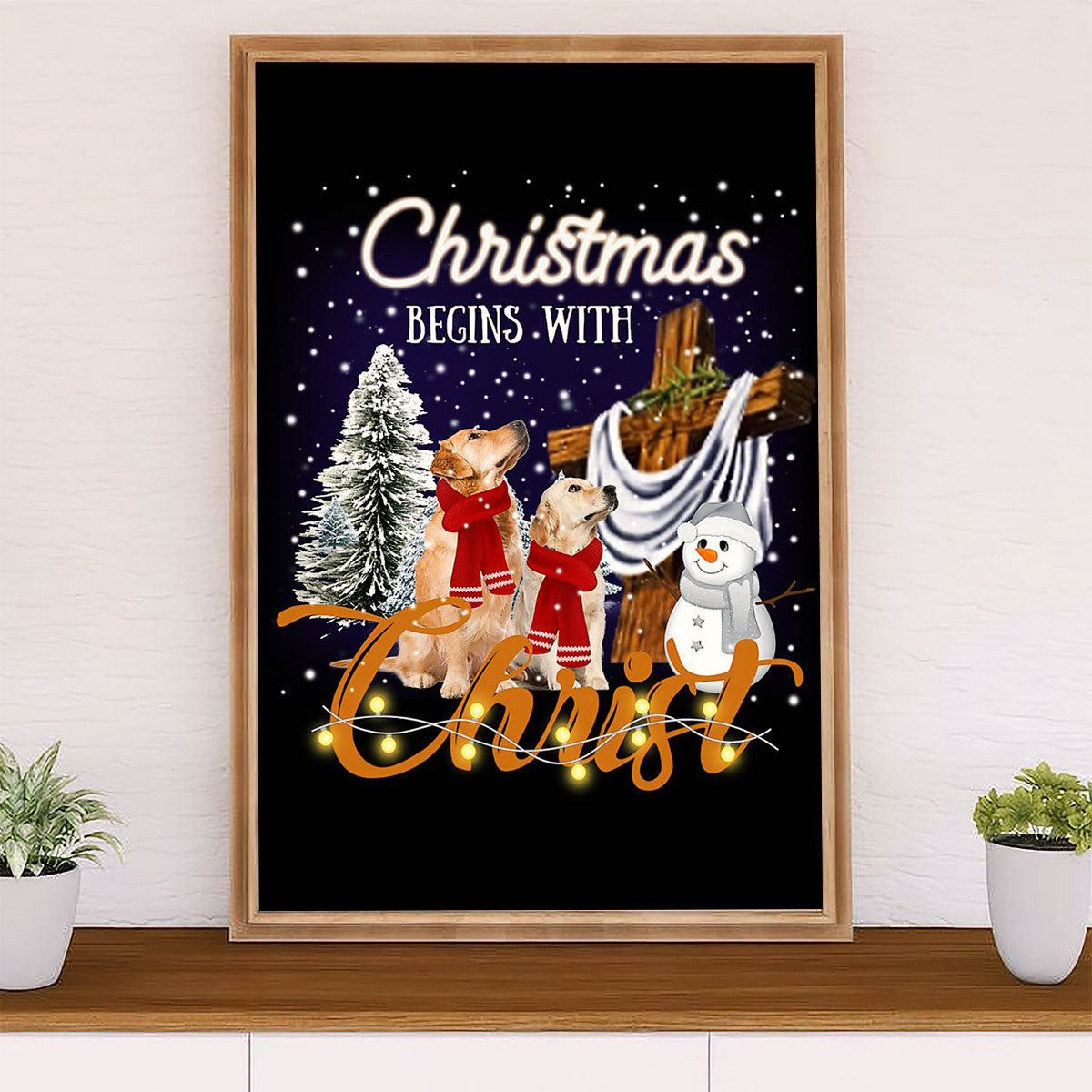 Golden Retriever Poster | Christmas Begin With Christ | Wall Art Gift for Dog Puppies Lover
