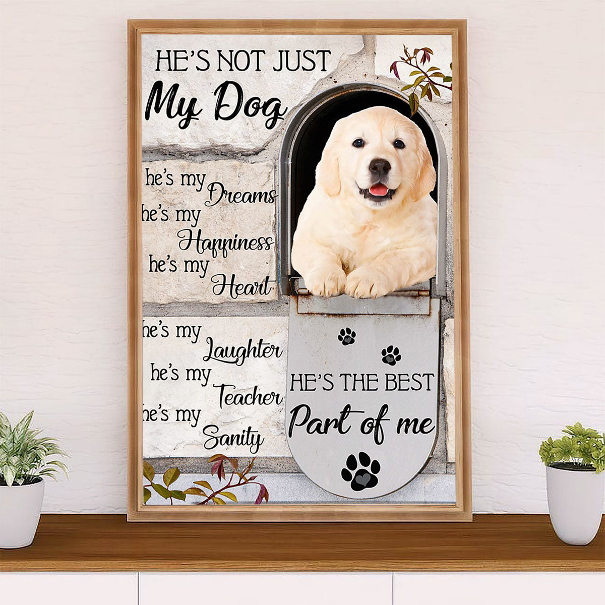 Golden Retriever Canvas Wall Art | He's Not Just My Dog | Home Décor Gift for Dog Puppies Lover