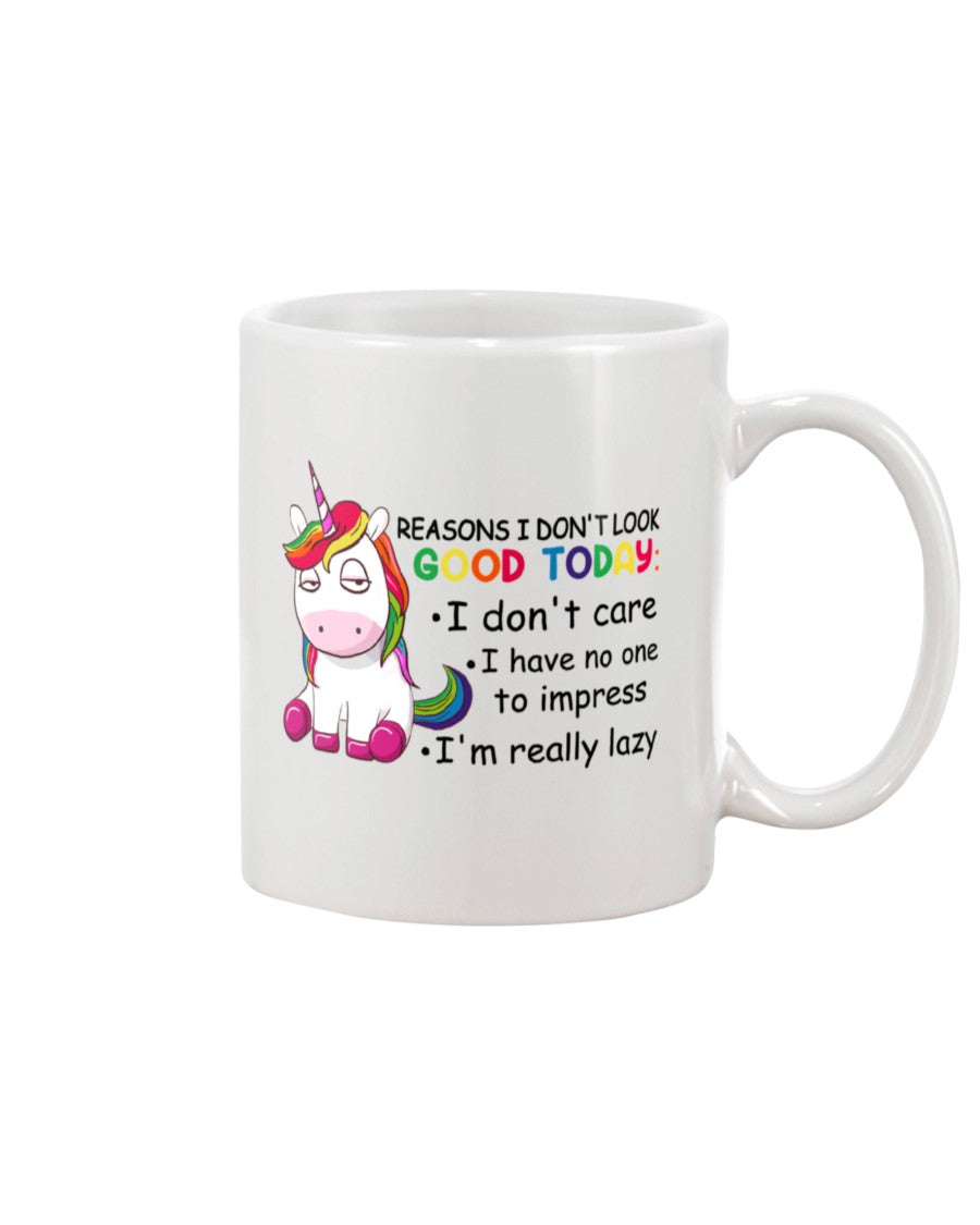 Funny Coffee Mug | Unicorn I Don't Look Good Today | Funny Badass Quotes Drinkware Gift