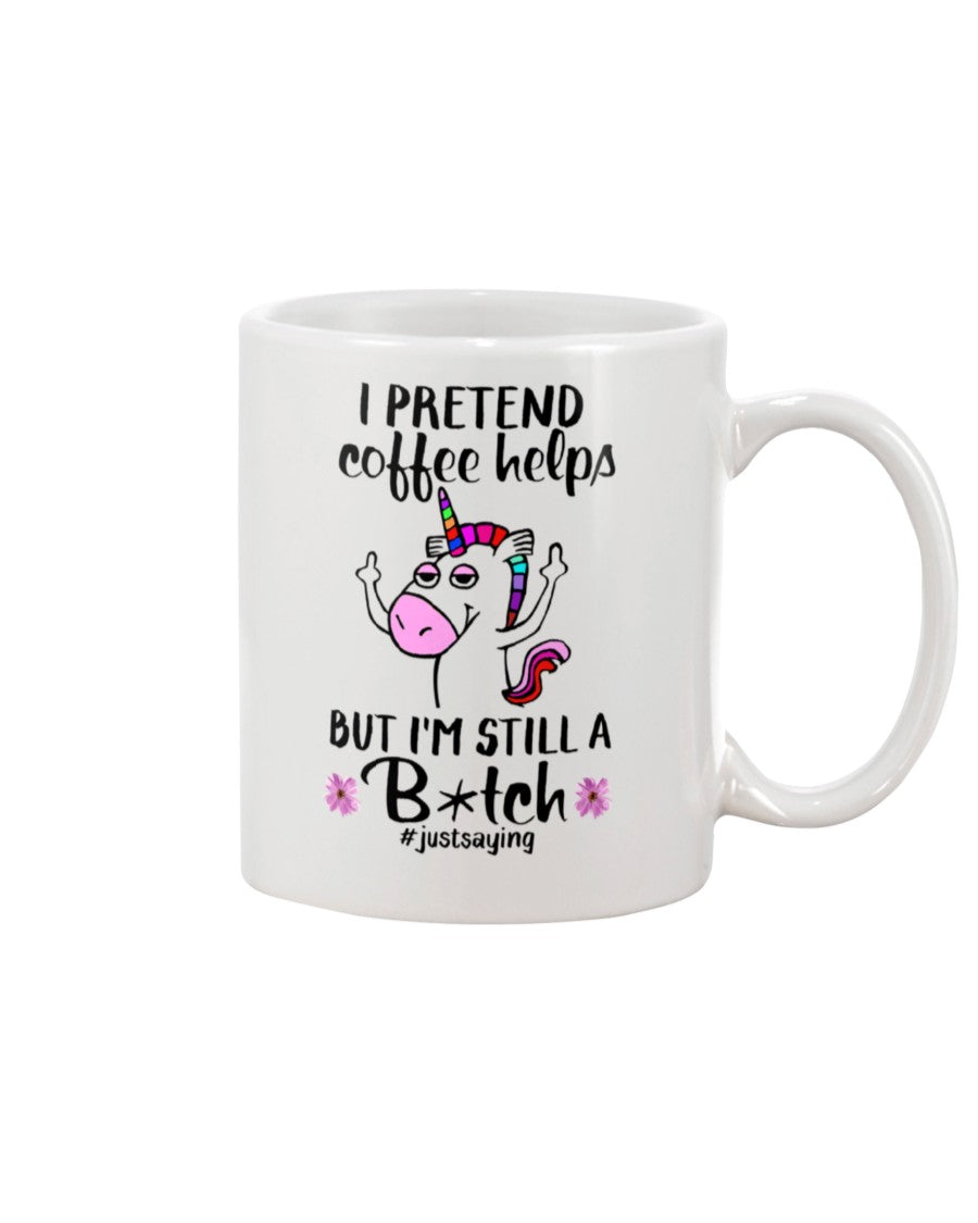 Funny Coffee Mug | Unicorn I Pretend Coffee Helps | Funny Badass Quotes Drinkware Gift