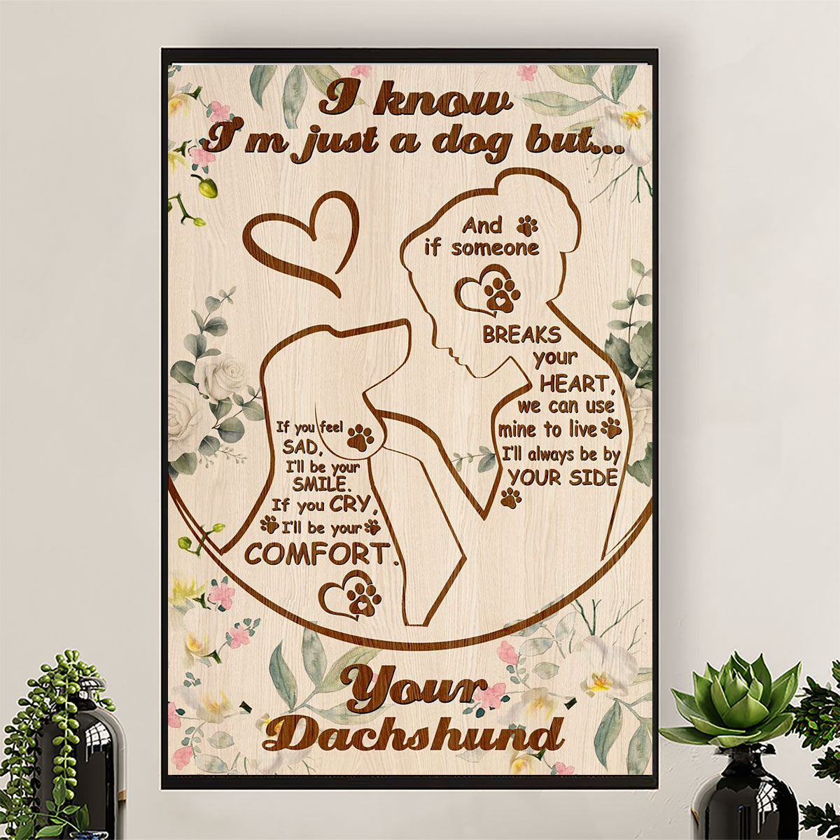 Dachsund Dog Poster Prints | I Know I'm Just A Boy | Wall Art Gift for Dachshund Puppies Lover