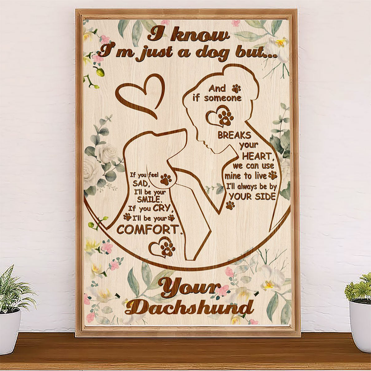 Dachsund Dog Poster Prints | I Know I'm Just A Boy | Wall Art Gift for Dachshund Puppies Lover