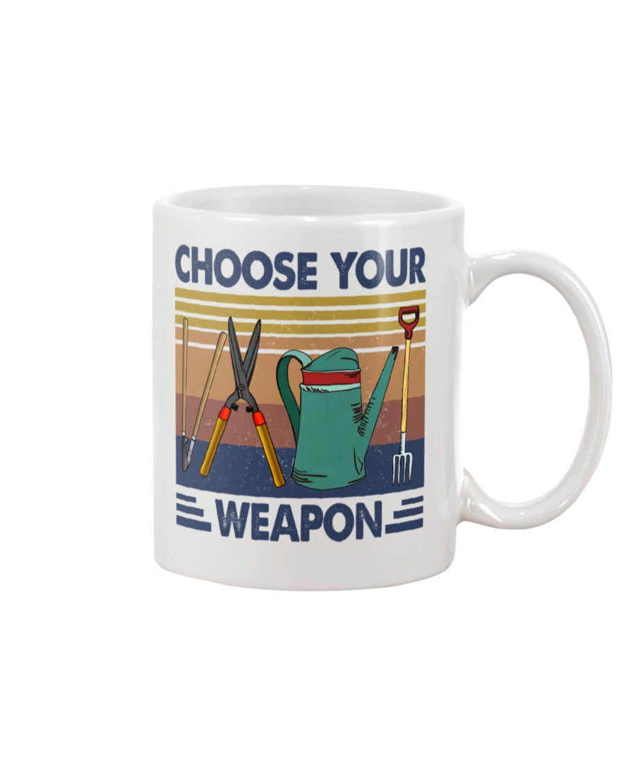 Gardening Coffee Mug | Choose Your Weapon | Drinkware Gift for Gardener, Plants Lover