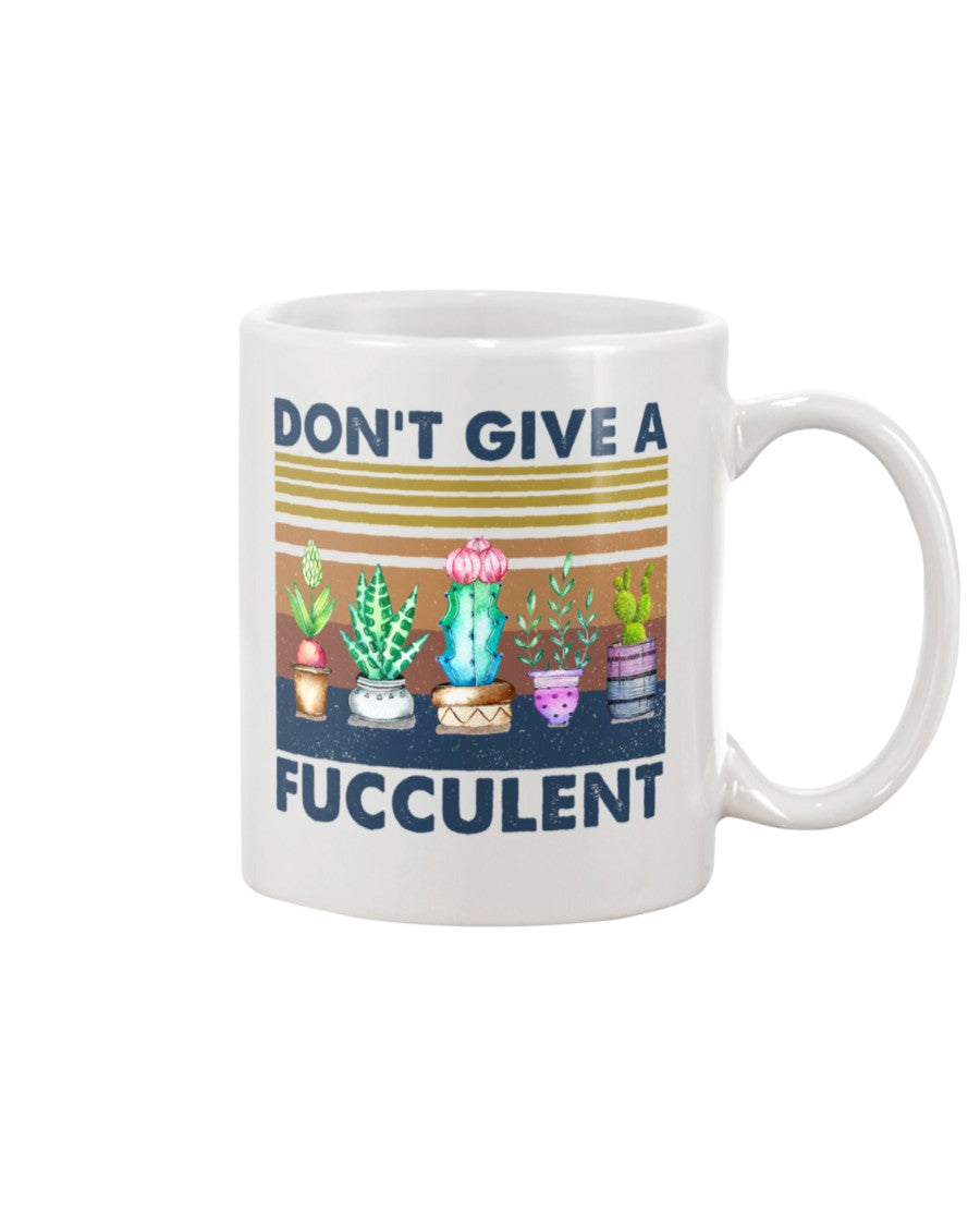 Gardening Coffee Mug | Don’t Give A Fucculent | Drinkware Gift for Gardener, Plants Lover