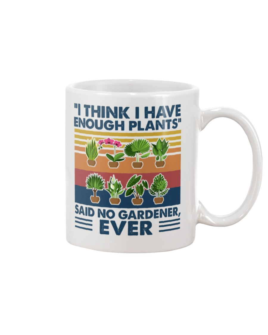 Gardening Coffee Mug | Not Enough Plants | Drinkware Gift for Gardener, Plants Lover