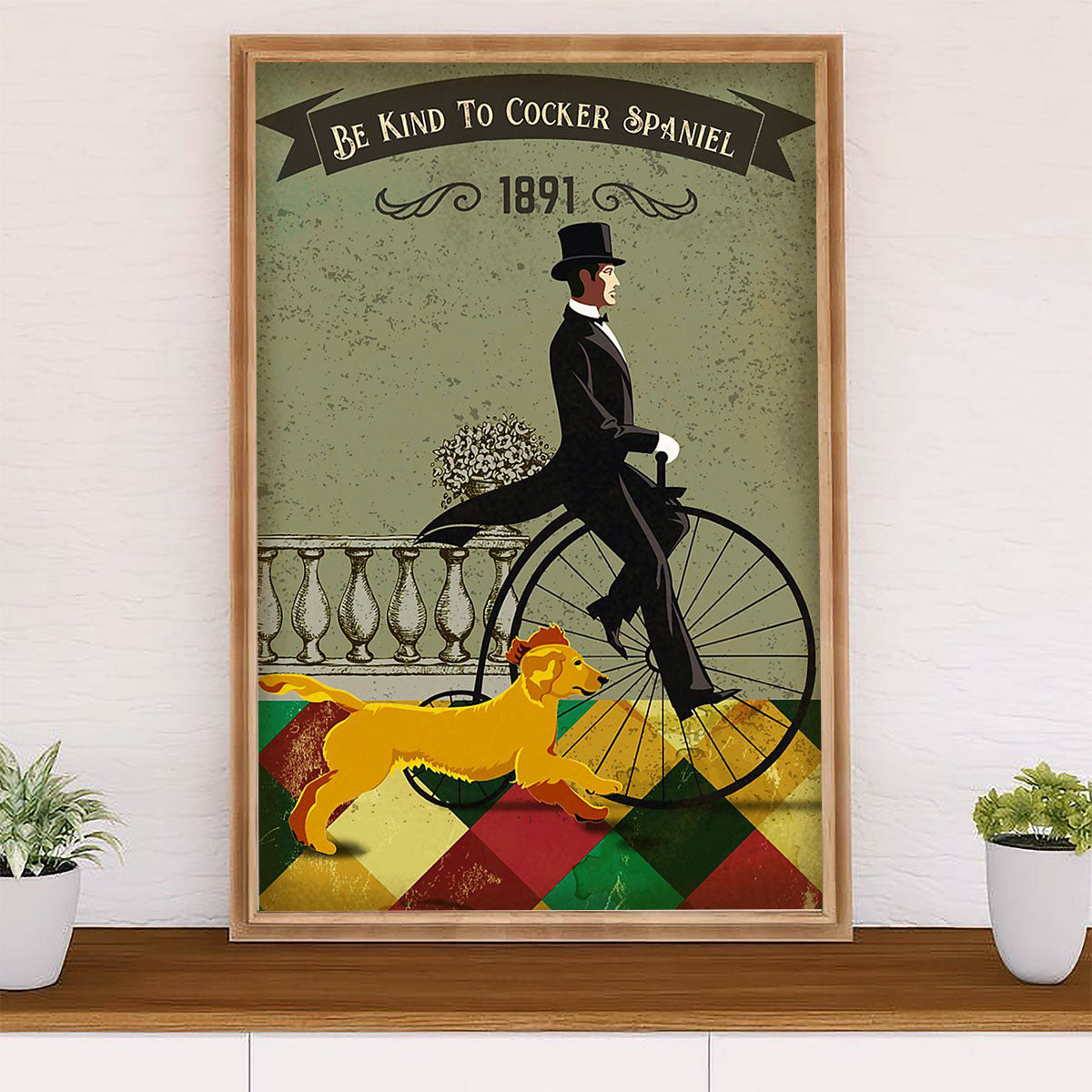 Cocker Spaniel Dog Poster | Be Kind To Cocker Spaniel | Wall Art Gift for Cocker Spaniel Puppies Lover