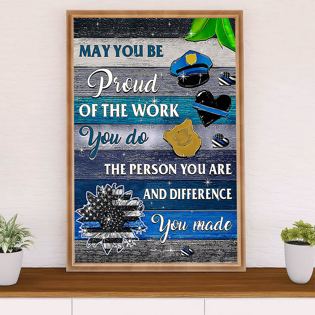 Police Officer Canvas Wall Art | Proud Of The Work | Gift for Policeman