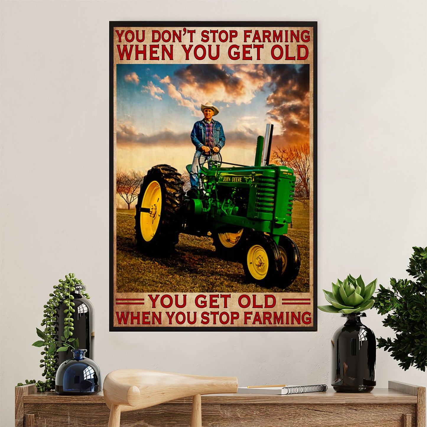Farming Canvas Wall Art Prints | Get Old When Stop Farming | Home Décor Gift for Farmer