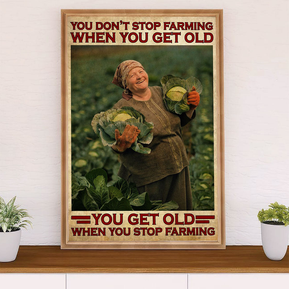 Farming Canvas Wall Art Prints | Get Old When Stop Farming | Home Décor Gift for Farmer