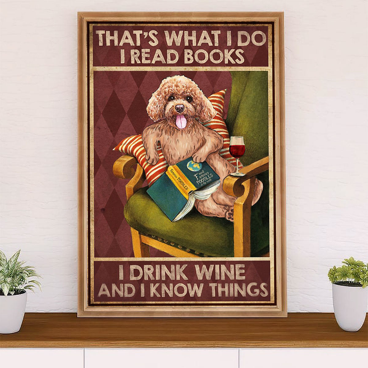 Poodle - Read Books & Drink Wine Dog Canvas Wall Art Prints | Home Décor Gift for Poodle Puppies Lover