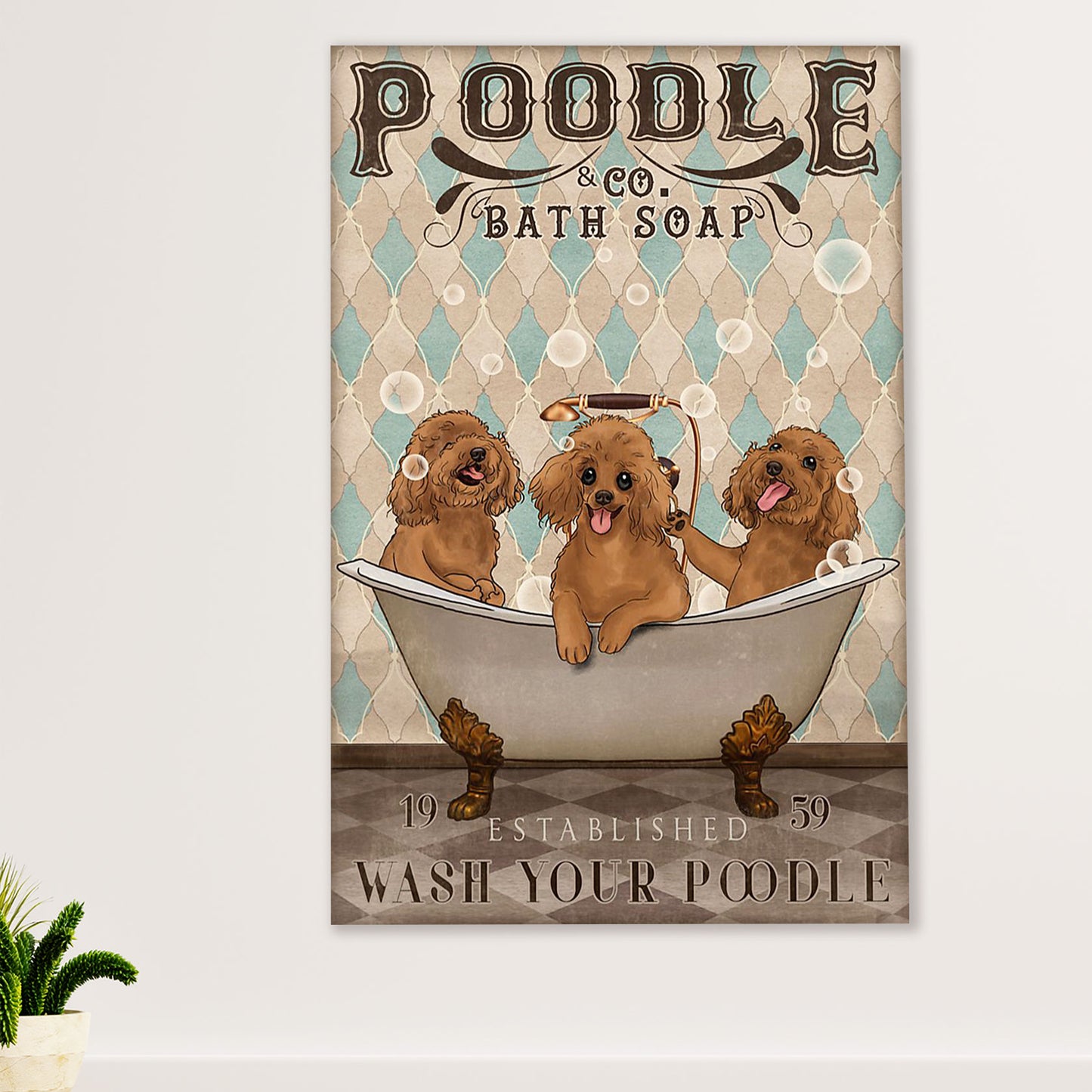 Funny Poodle Bath Soap Dog Canvas Wall Art Prints | Home Décor Gift for Poodle Puppies Lover