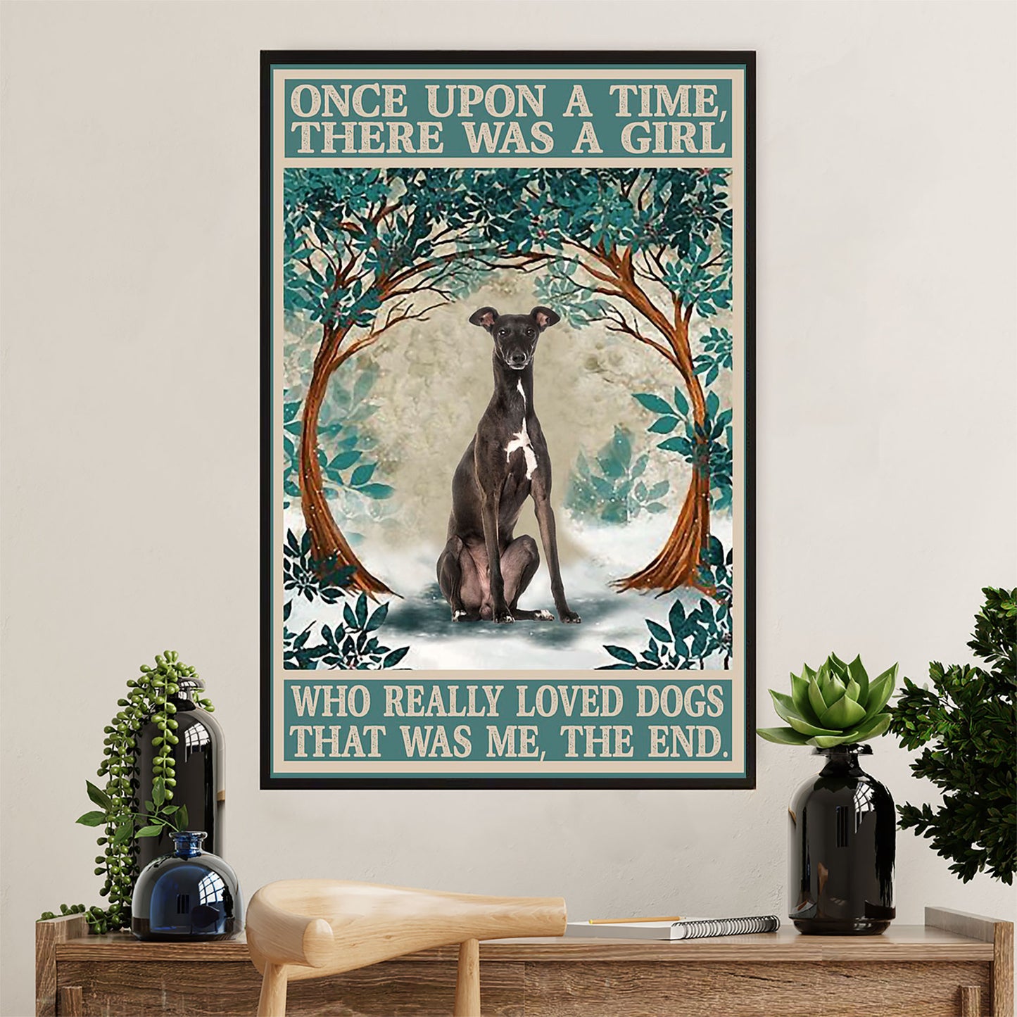 Greyhound Dog Poster Prints | Girl Loves Dogs | Wall Art Gift for Greyhound Puppies Lover