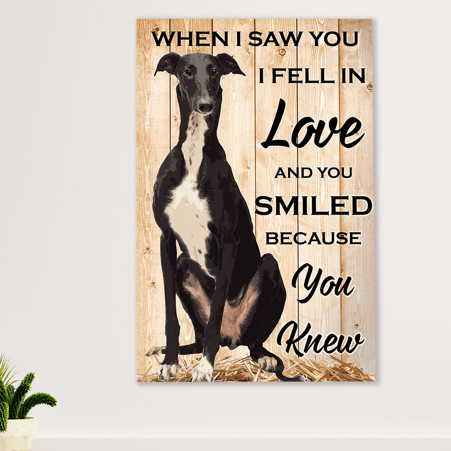 Greyhound Dog Canvas Prints | Fell In Love | Wall Art Gift for Greyhound Puppies Lover