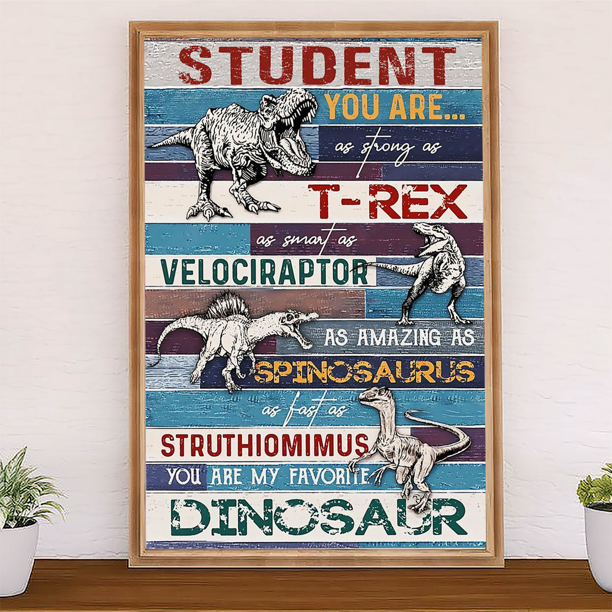 Teacher Classroom Canvas Student You Are As Strong As T-Rex | Student Wall Art Back to School Gift for Teacher