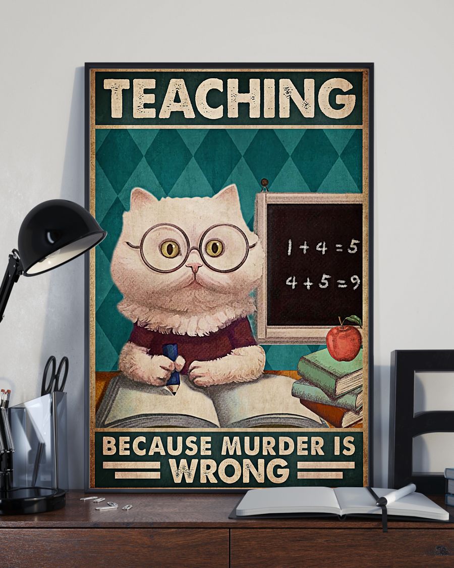 Teacher Classroom Canvas Teaching Because Murder Is Wrong | Student Wall Art Back to School Gift for Teacher