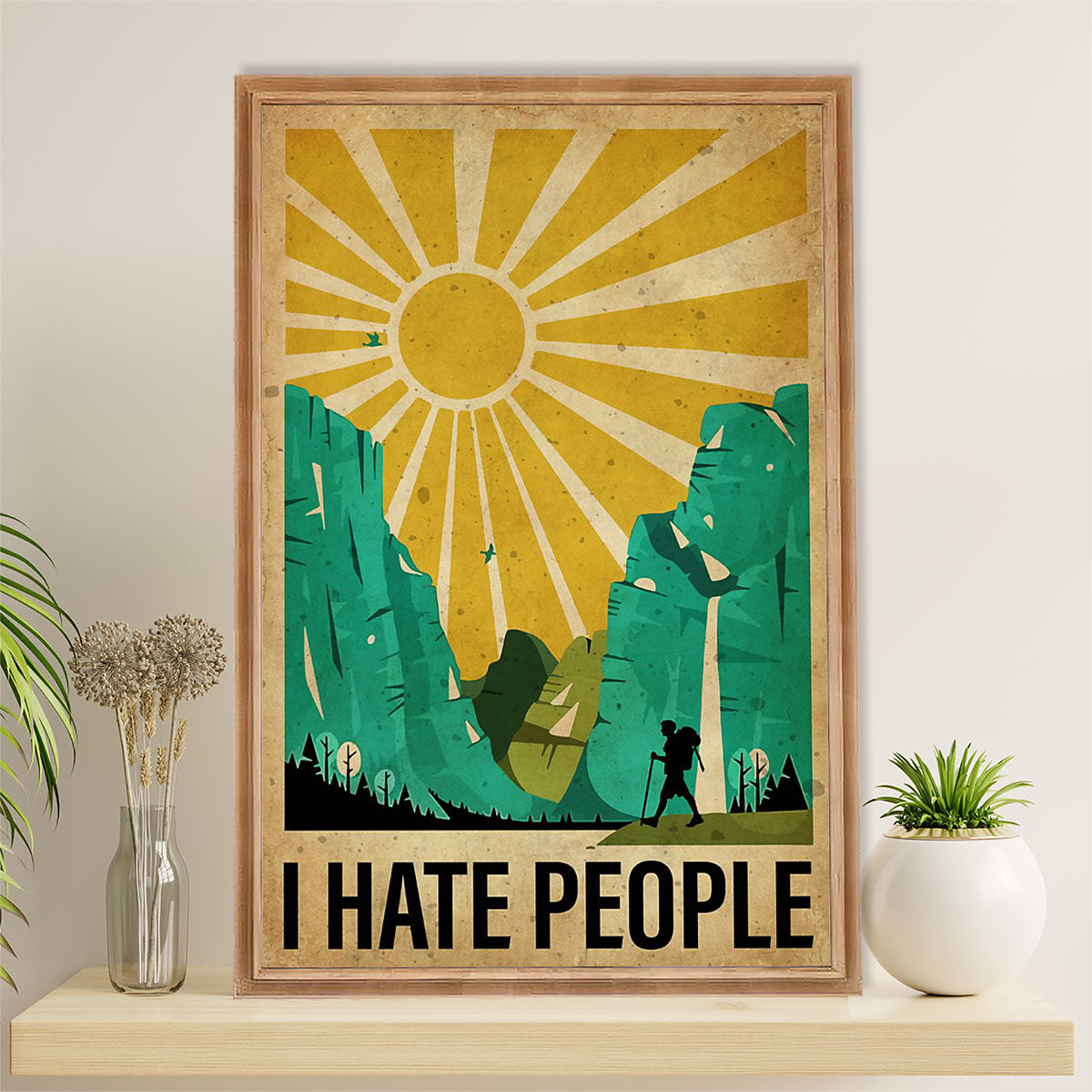 Camping Canvas | Hiking - I Hate People | Wall Art Gift for Campers