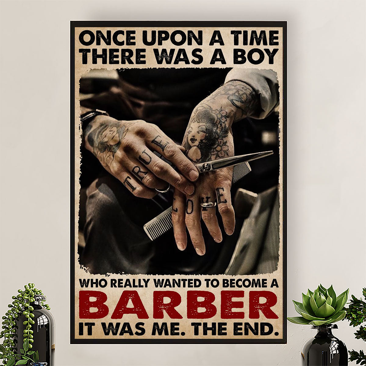 Hairdresser Canvas There Was A Boy Who Really Wanted To Become A Barber | Wall Art Gift for Hairstylists