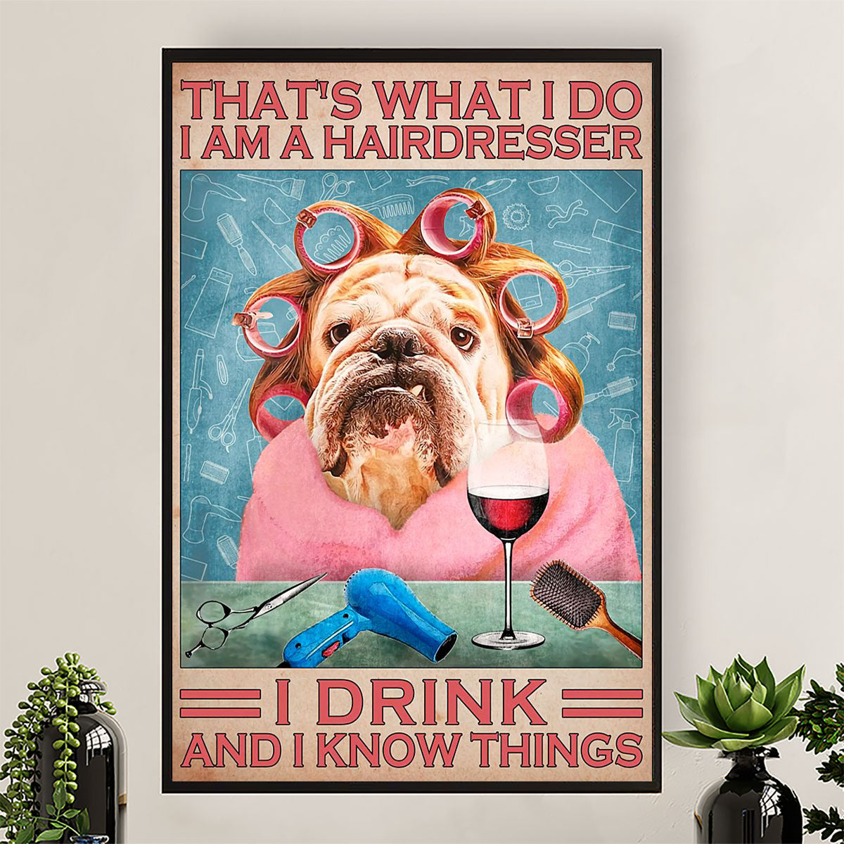 Hairdresser Canvas That's What I Do - I Am A Hairdresser | Wall Art Gift for Hairstylists