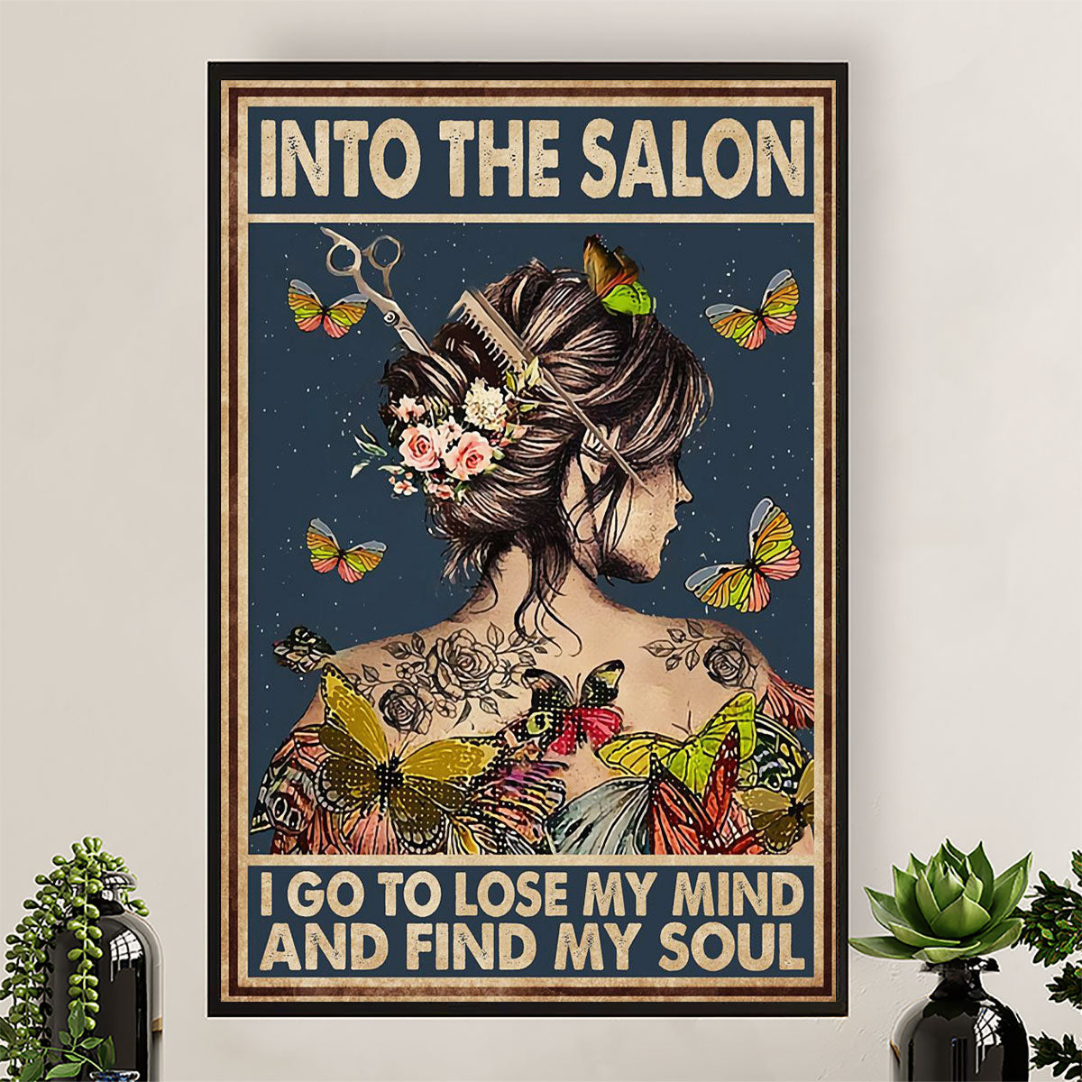 Hairdresser Canvas Into The Salon I Go To Lose My Mind | Wall Art Gift for Hairstylists