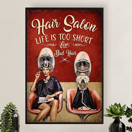 Hairdresser Poster Hair Salon - Life Is Too Short For Bad Hair | Wall Art Gift for Hairstylists
