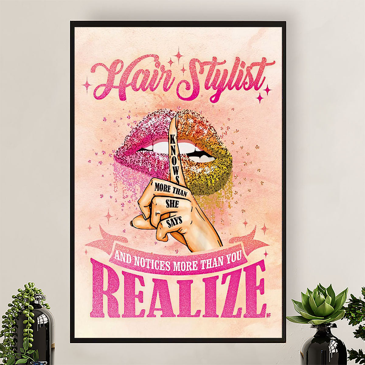 Hairdresser Canvas Hairstylist Knows More Than She Says | Wall Art Gift for Hairstylists