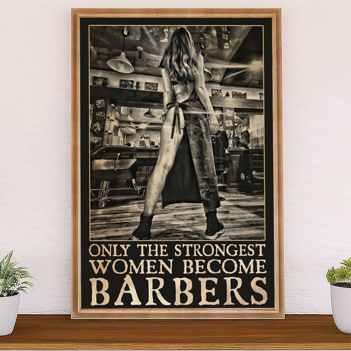 Hairdresser Canvas Only The Strongest Women Become Barbers | Wall Art Gift for Hairstylists