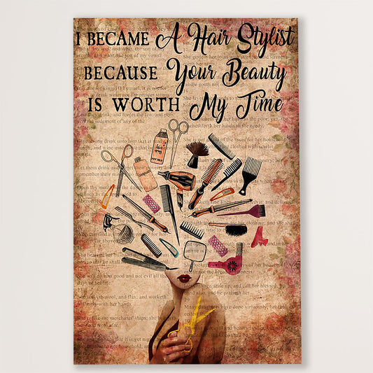 Hairdresser Canvas I Became A Hair Stylist Because | Wall Art Gift for Hairstylists