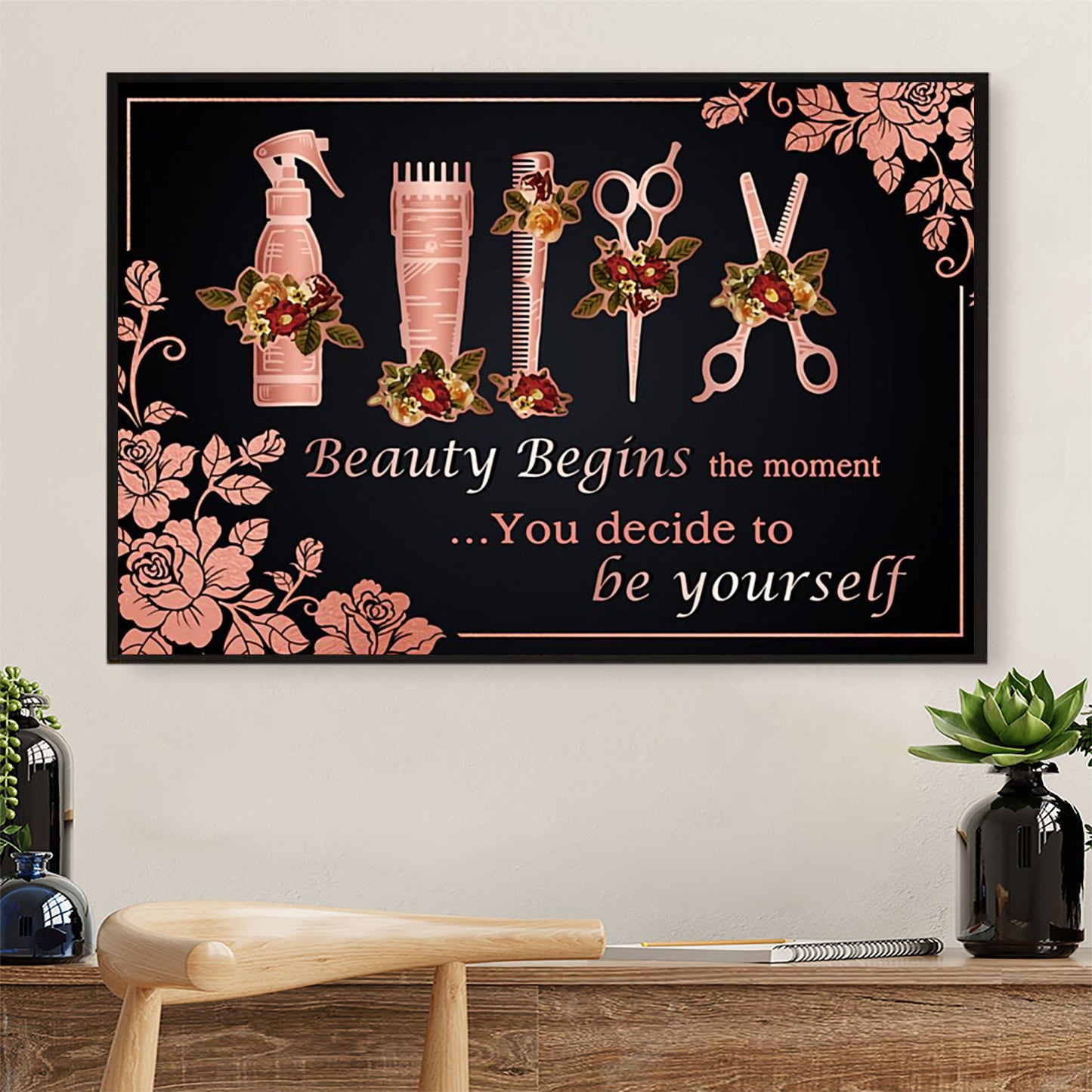 Hairdresser Poster Beauty Begins The Moment You Decide | Wall Art Gift for Hairstylists