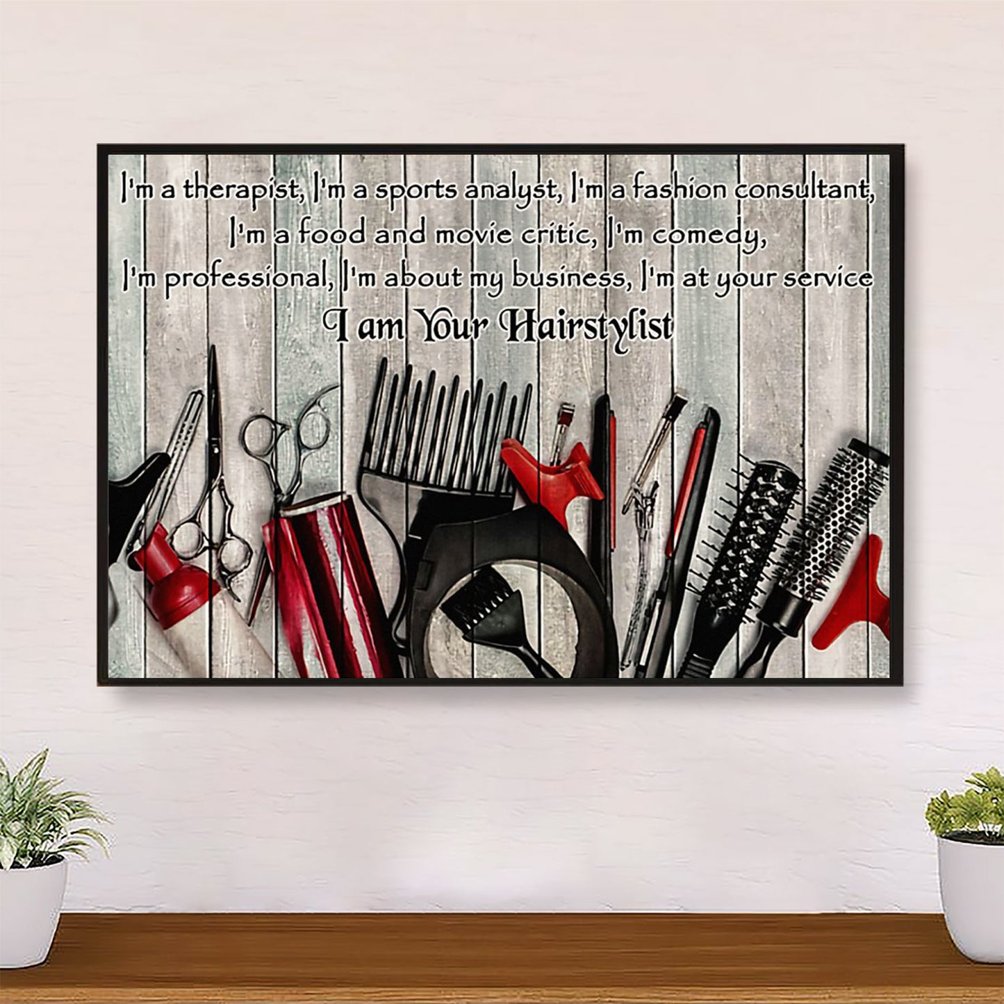 Hairdresser Poster I'm A Therapist, I'm A Sports Analyst | Wall Art Gift for Hairstylists
