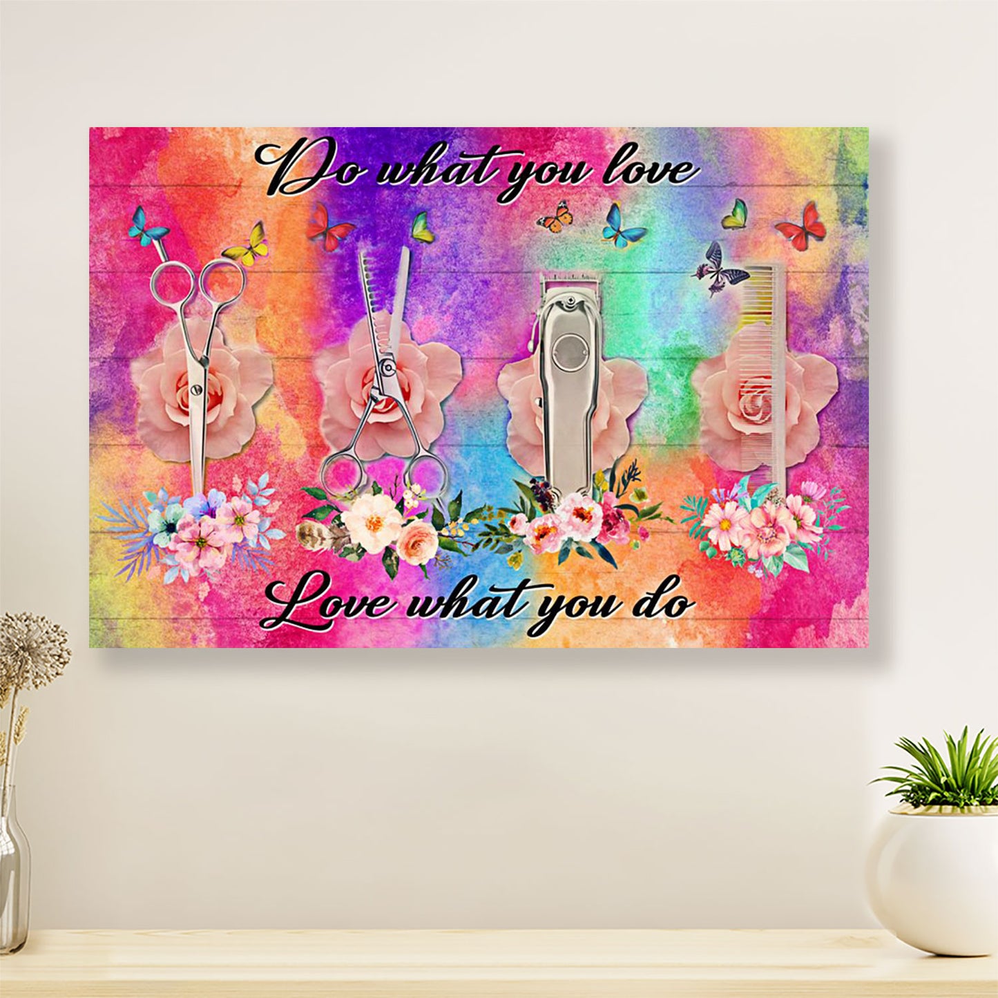 Hairdresser Poster Do What You Love - Love What You Do | Wall Art Gift for Hairstylists