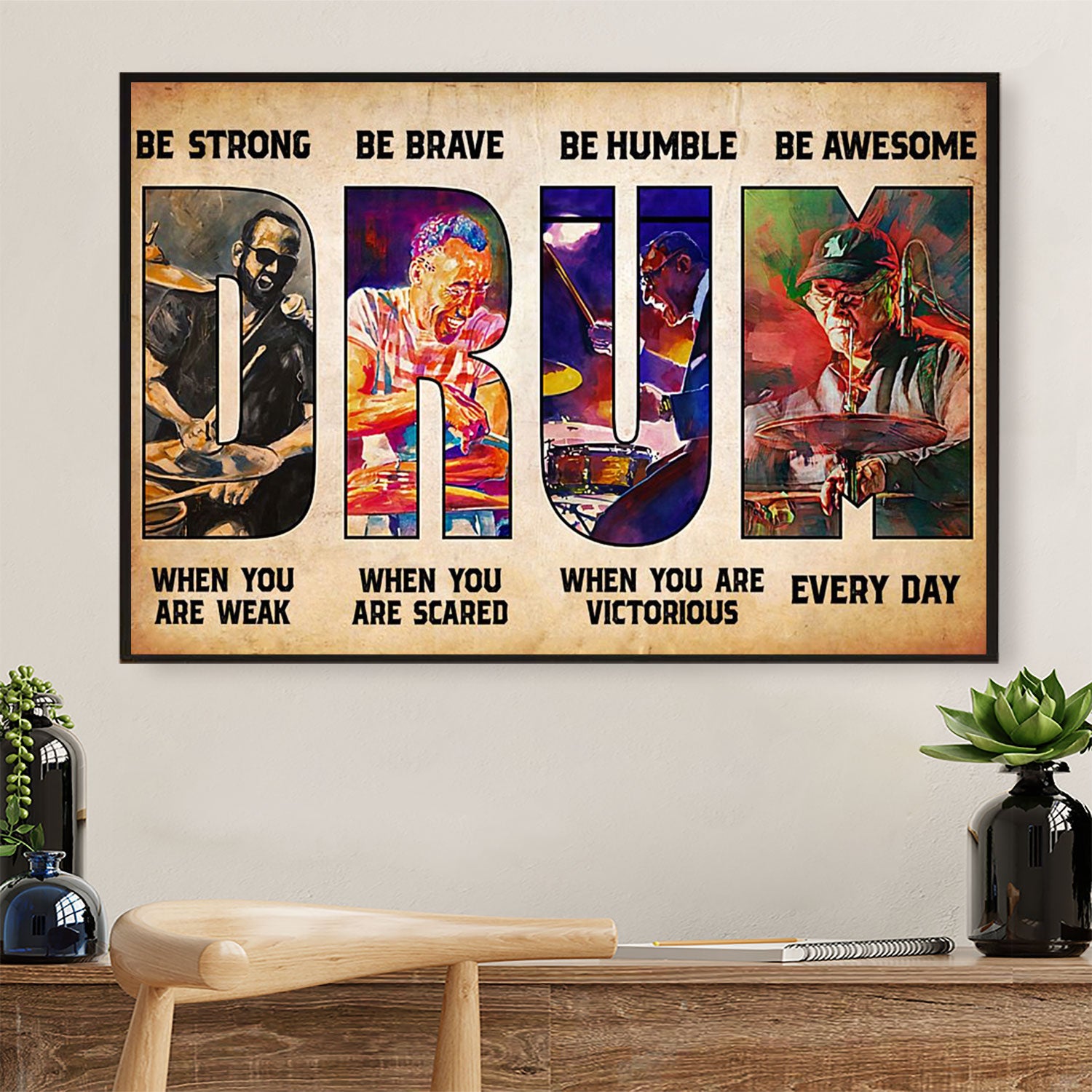 Drumming Canvas Be Strong When You Are Weak | Wall Art Home Décor Gift for Drummer