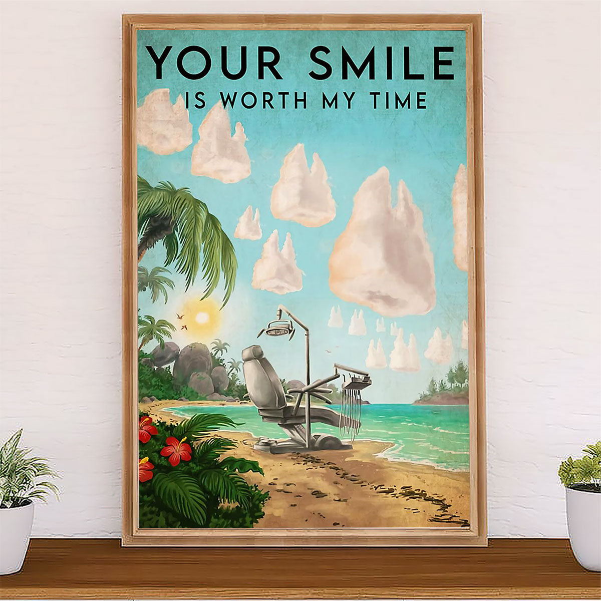 Dental Canvas Your Smile Is Worth My Time | Wall Art Gift for Dentist