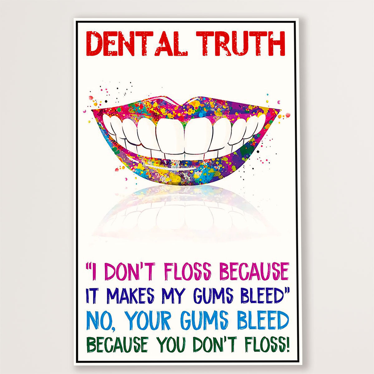 Dental Poster Dental Truth | Wall Art Gift for Dentist
