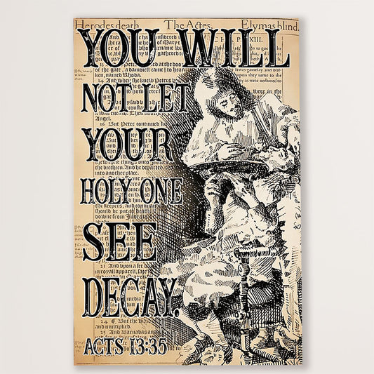 Dental Canvas You Will Not Let Your Holy One See Decay | Wall Art Gift for Dentist