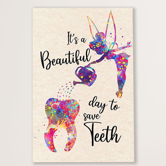 Dental Canvas It's A Beautiful Day To Save Teeth | Wall Art Gift for Dentist