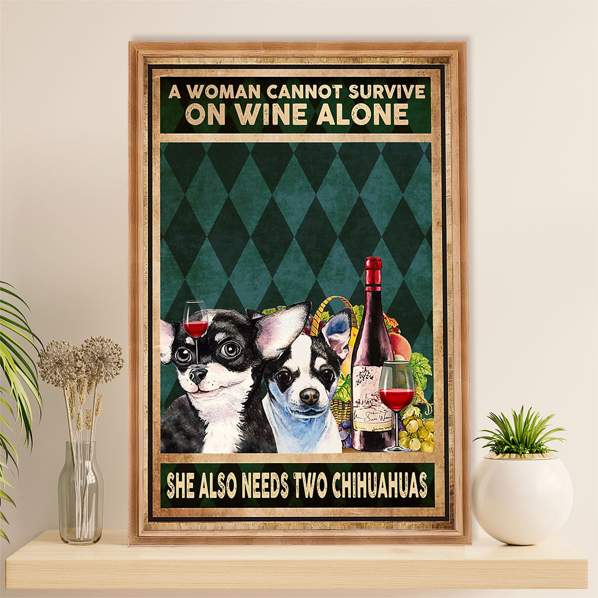 Chihuahua Canvas Wall Art Prints | Woman Loves Wine & Chihuahuas | Gift for Chihuahua Dog Lover