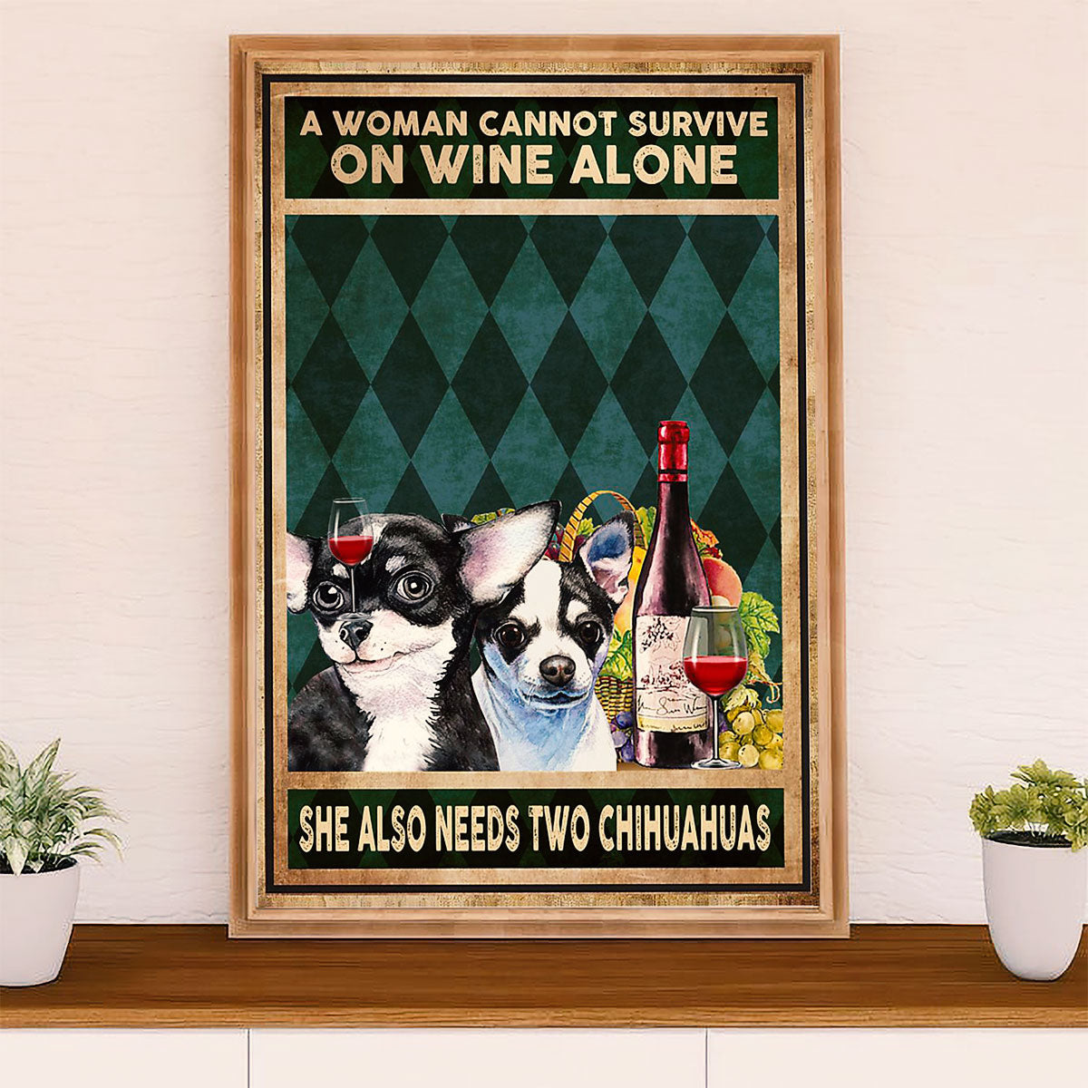 Chihuahua Canvas Wall Art Prints | Woman Loves Wine & Chihuahuas | Gift for Chihuahua Dog Lover