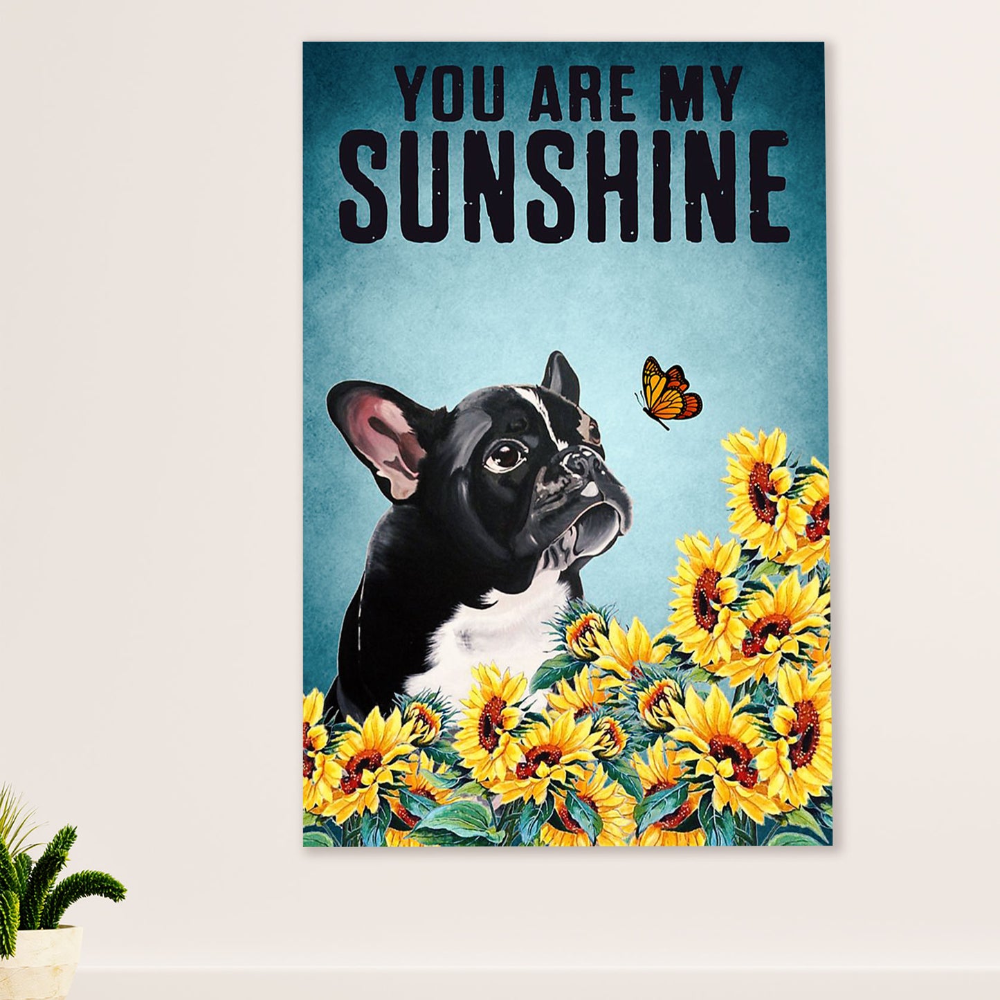 French Bulldog Canvas Wall Art Prints | My Sunshine | Gift for French Bulldog Dog Lover
