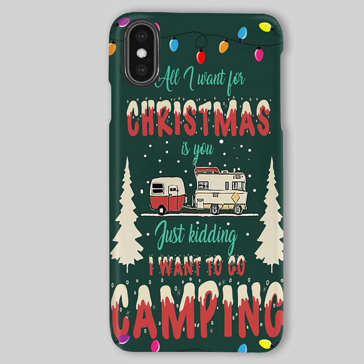 Camping Phone Cases | Motorhome Christmas | iPhone/Samsung Case - Gift for Campers