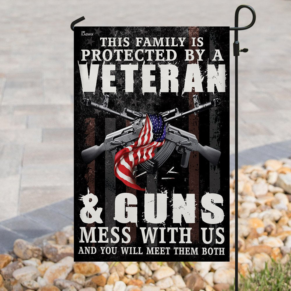 This Family is Protected By a Veteran & Guns Flag