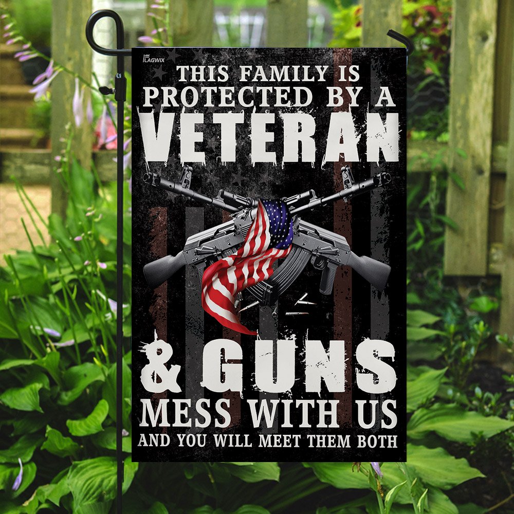 This Family is Protected By a Veteran & Guns Flag