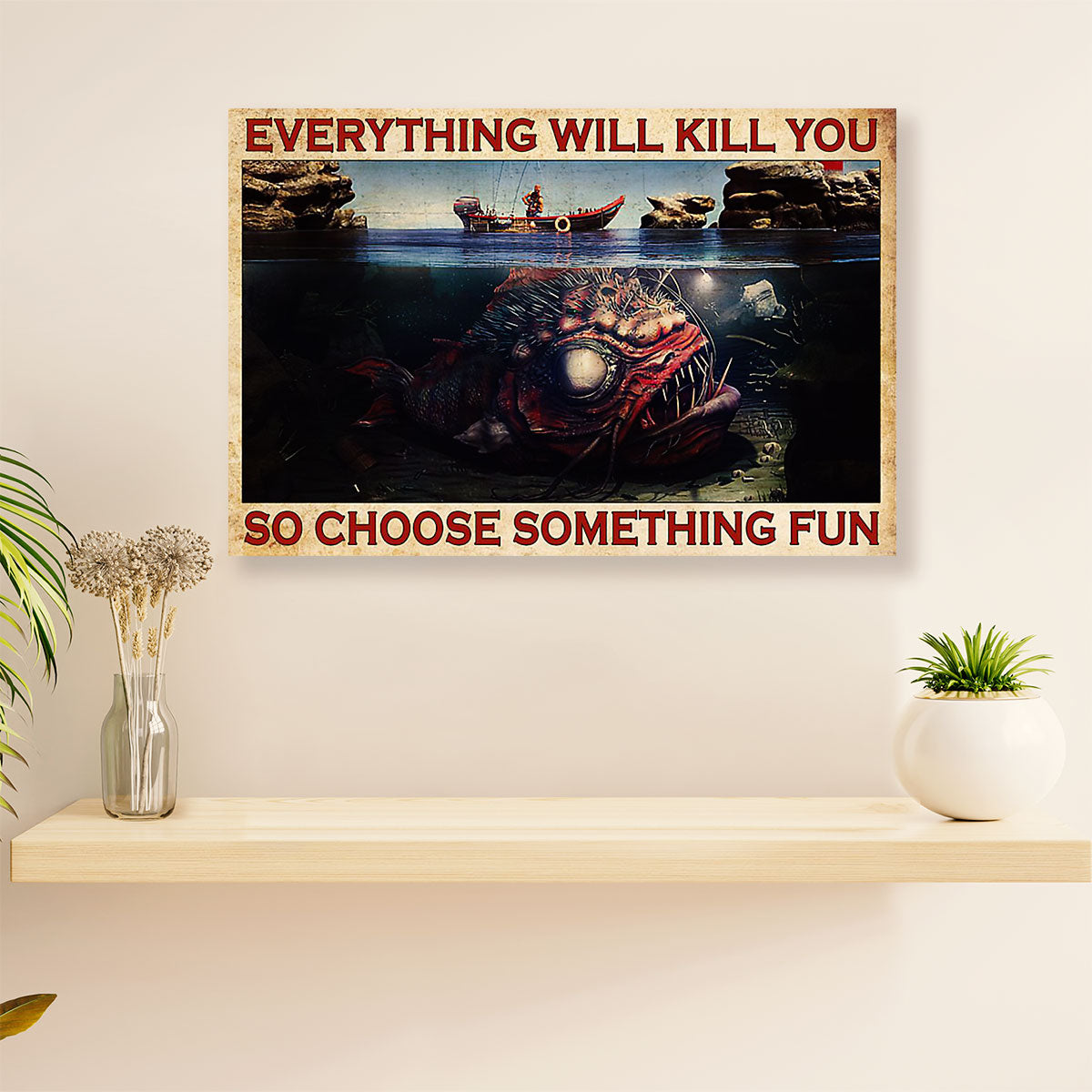 Fishing Canvas Wall Art Prints | Choose Something Fun | Home Décor Gift for Fisherman