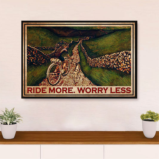 Cycling, Mountain Biking Canvas  Prints | Ride More Worry Less | Wall Art Gift for Cycler