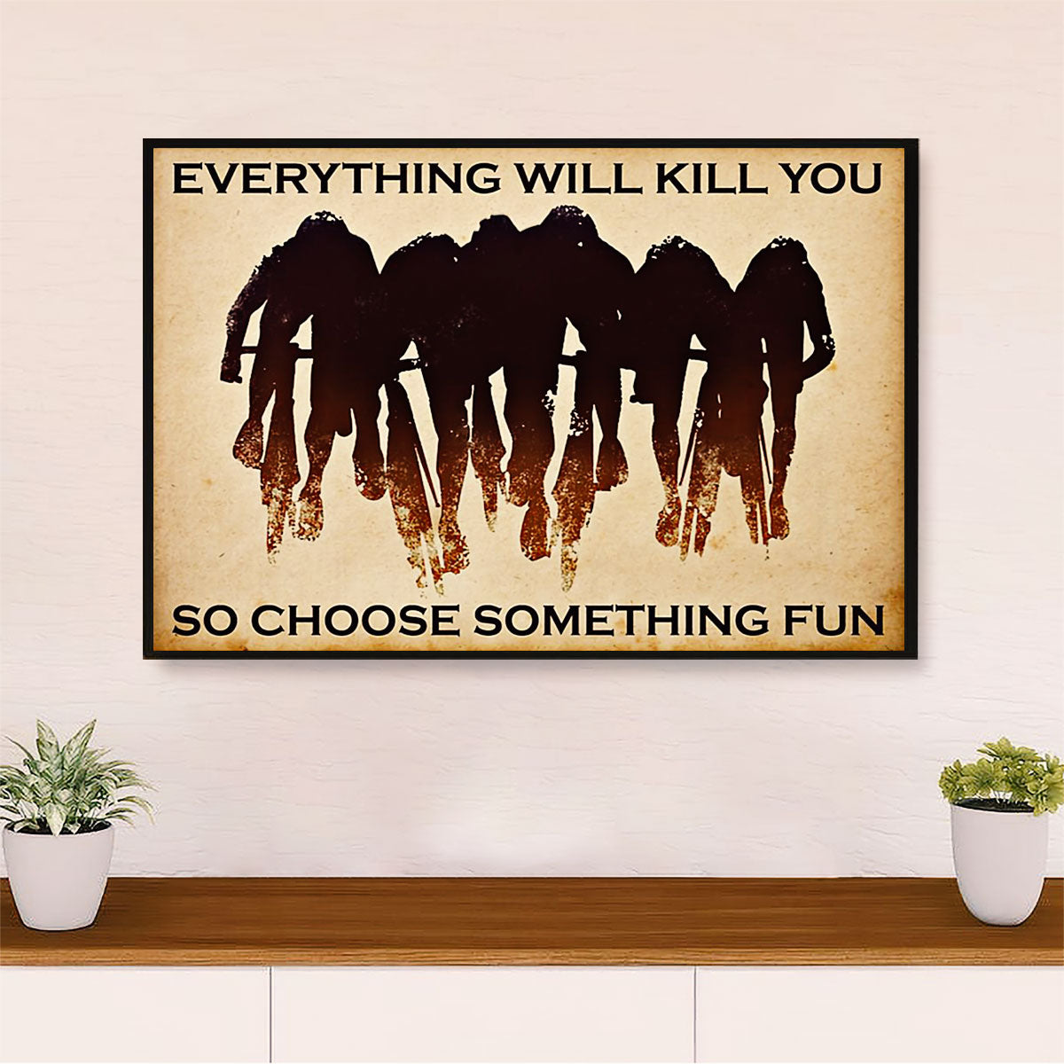 Cycling, Mountain Biking Canvas Prints | Choose Something Fun | Wall Art Gift for Cycler