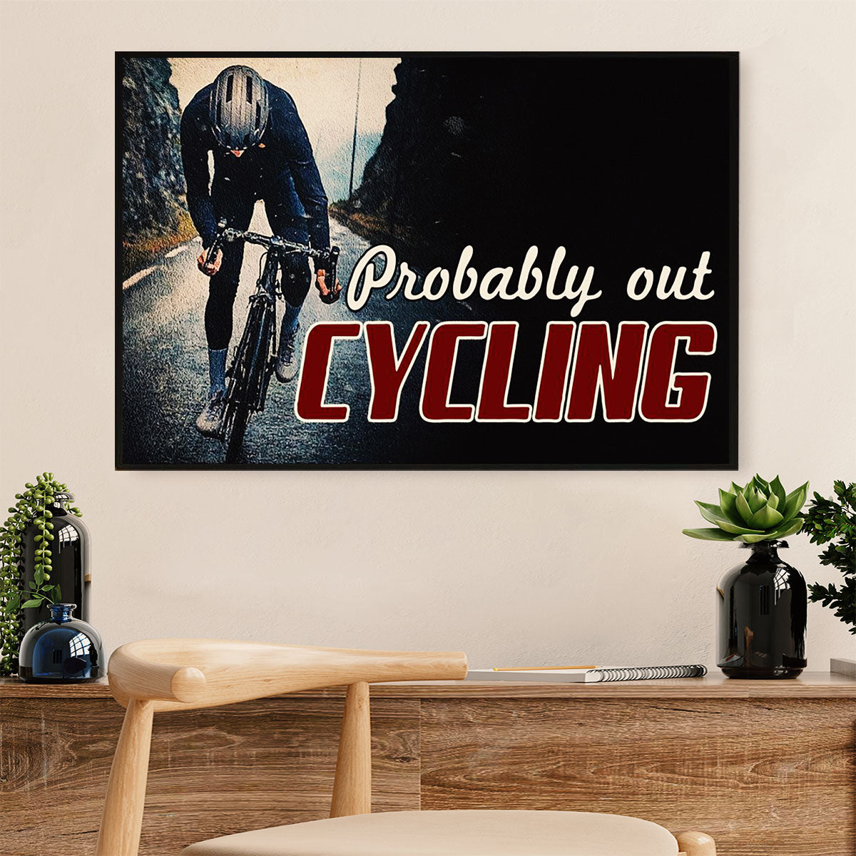 Cycling, Mountain Biking Canvas Prints | Probably Out Cycling | Wall Art Gift for Cycler