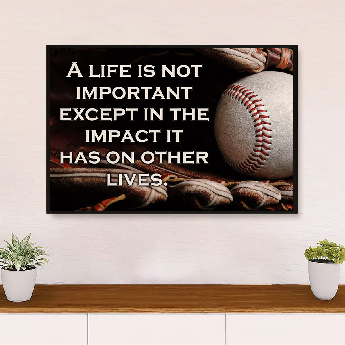 Baseball Canvas Wall Art Prints | Impace On Other Lives | Home Décor Gift for Baseball Players
