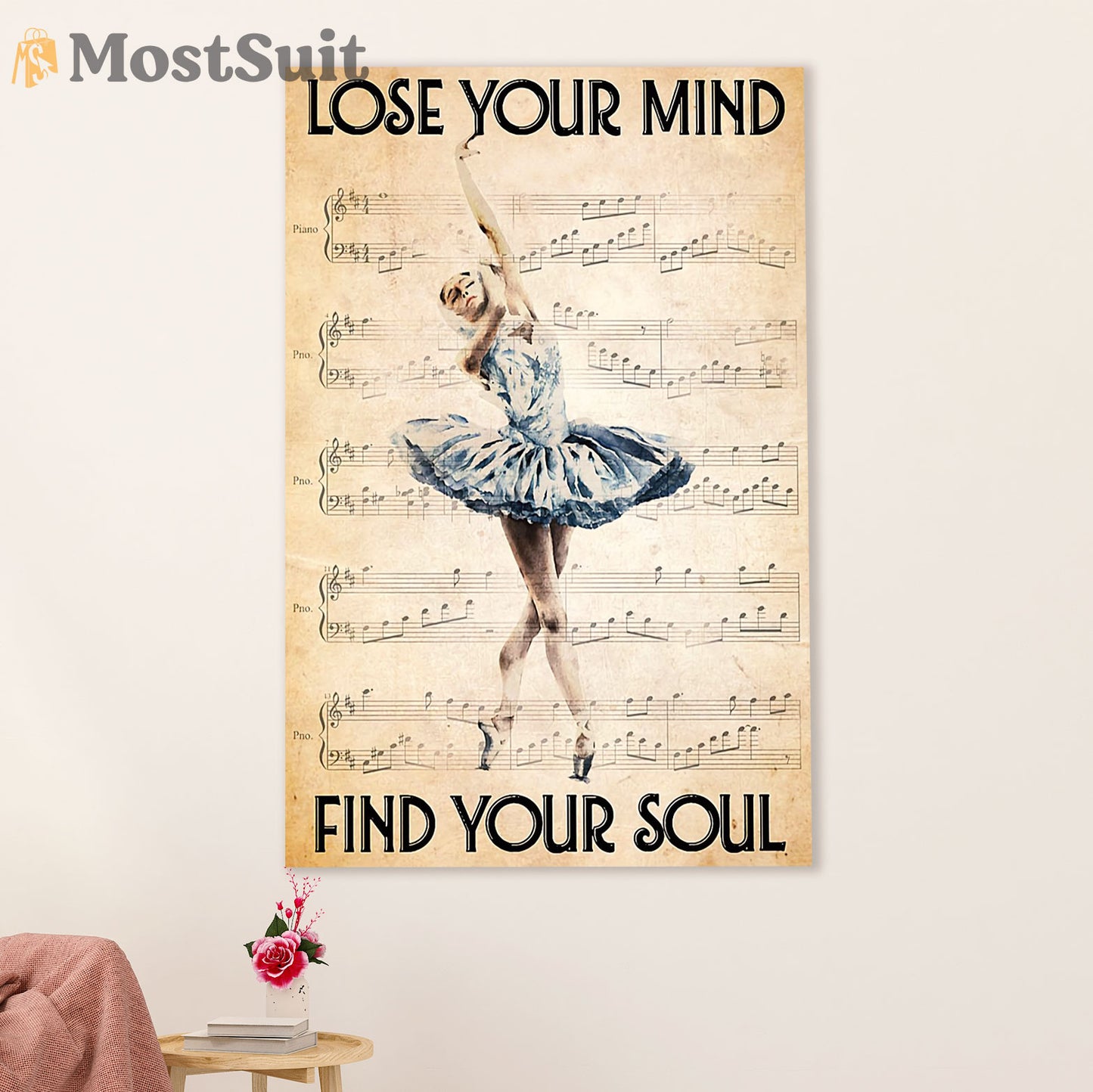 Dancing Ballet Poster Prints | Lose Your Mind | Wall Art Gift for Ballet Dancer Ballerinas