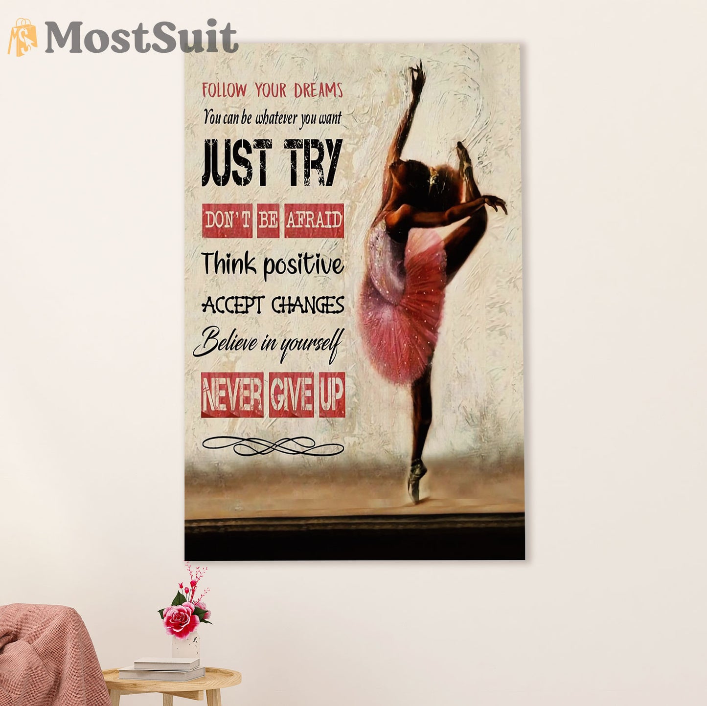 Dancing Ballet Poster Prints | Never Give Up | Wall Art Gift for Ballet Dancer Ballerinas