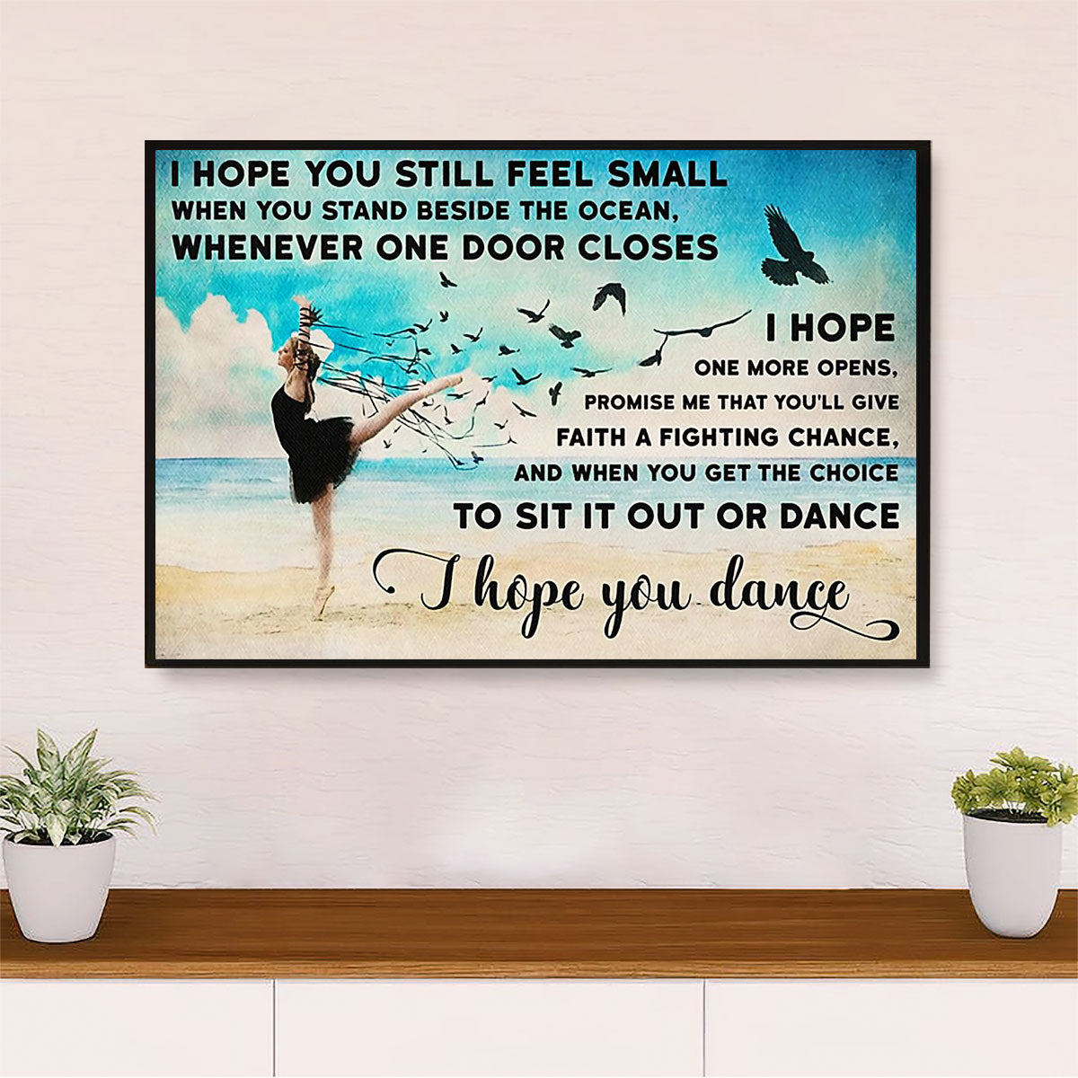 Dancing Ballet Canvas Wall Art Prints | Hope You Dance | Home Décor Gift for Ballet Dancer